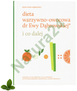 Książka - Dieta warzywno-owocowa dr Ewy Dąbrowskiej i co dalej -60%